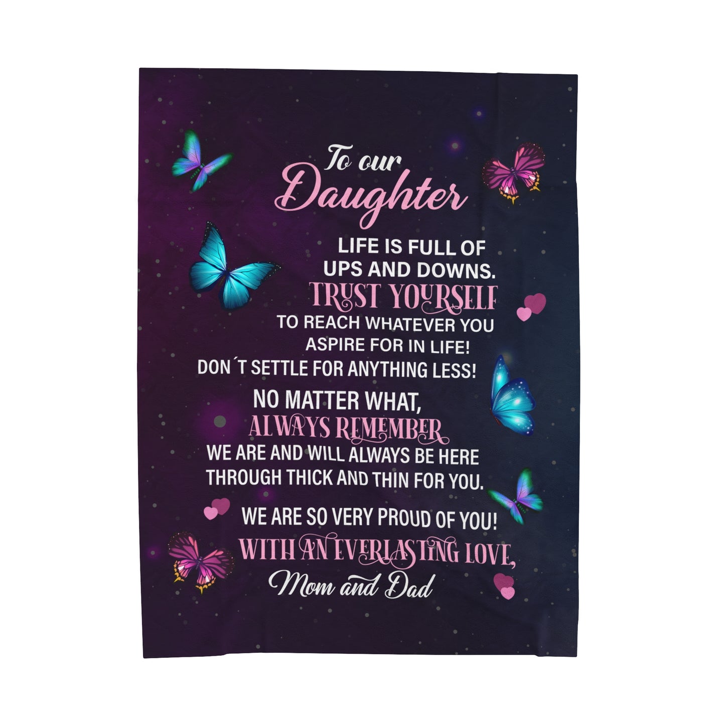 To our daughter everlasting love Velveteen Plush Blanket