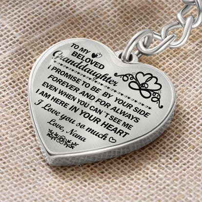 To my beloved granddaughter heart keychain from Nana