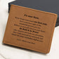 Wallet to our son we love you be bold be brave from mom and dad