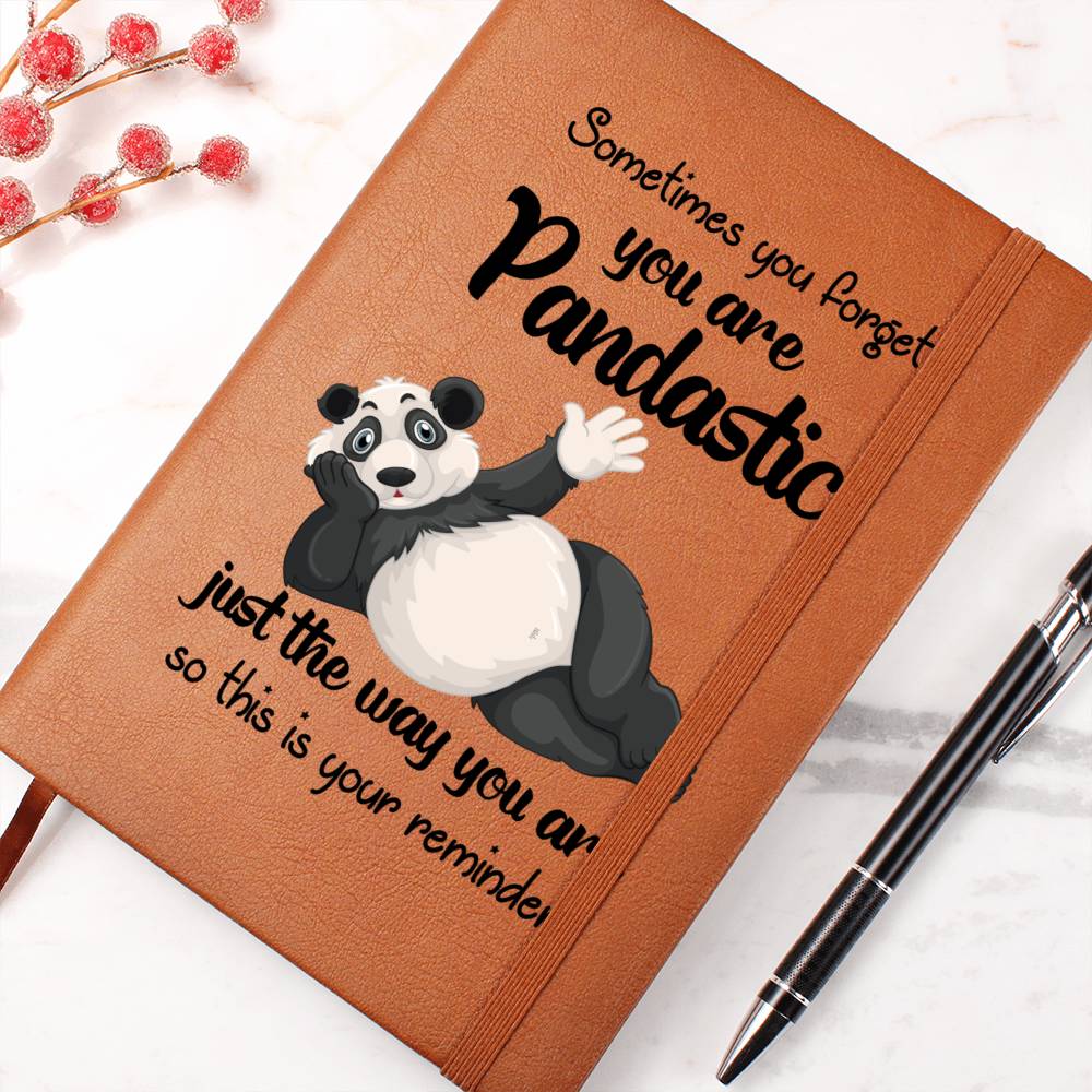 Panda Funny Journal Sometimes you forget you are Pandastic this is your reminder