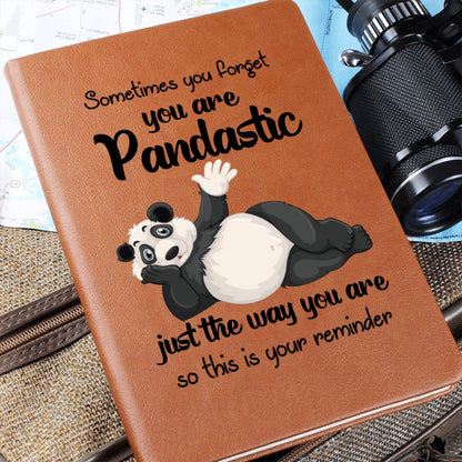 Panda Funny Journal Sometimes you forget you are Pandastic this is your reminder