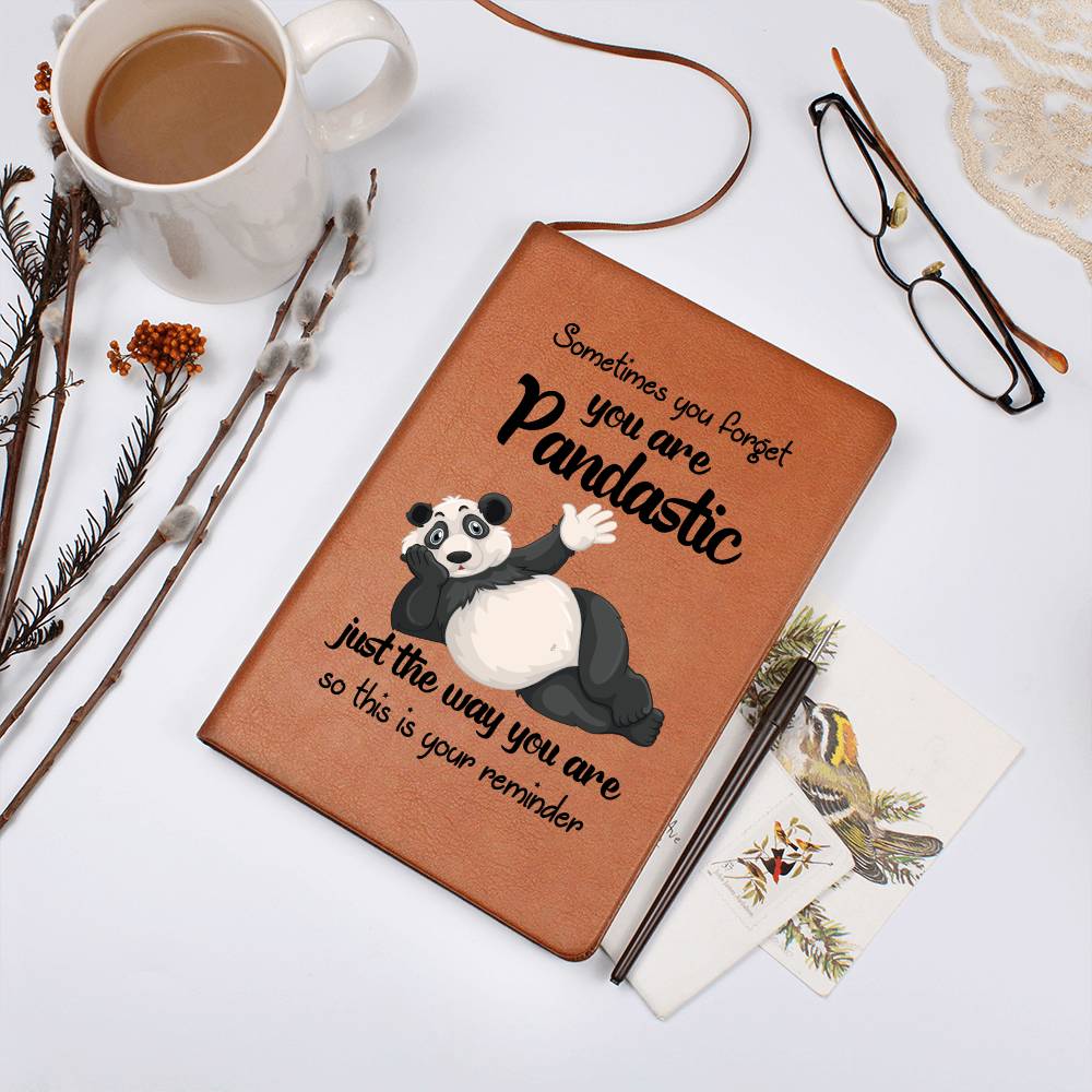 Panda Funny Journal Sometimes you forget you are Pandastic this is your reminder