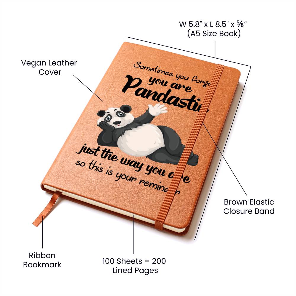 Panda Funny Journal Sometimes you forget you are Pandastic this is your reminder