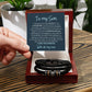 To my son i love you forever bracelet I want you to know that my love for you is everlasting.