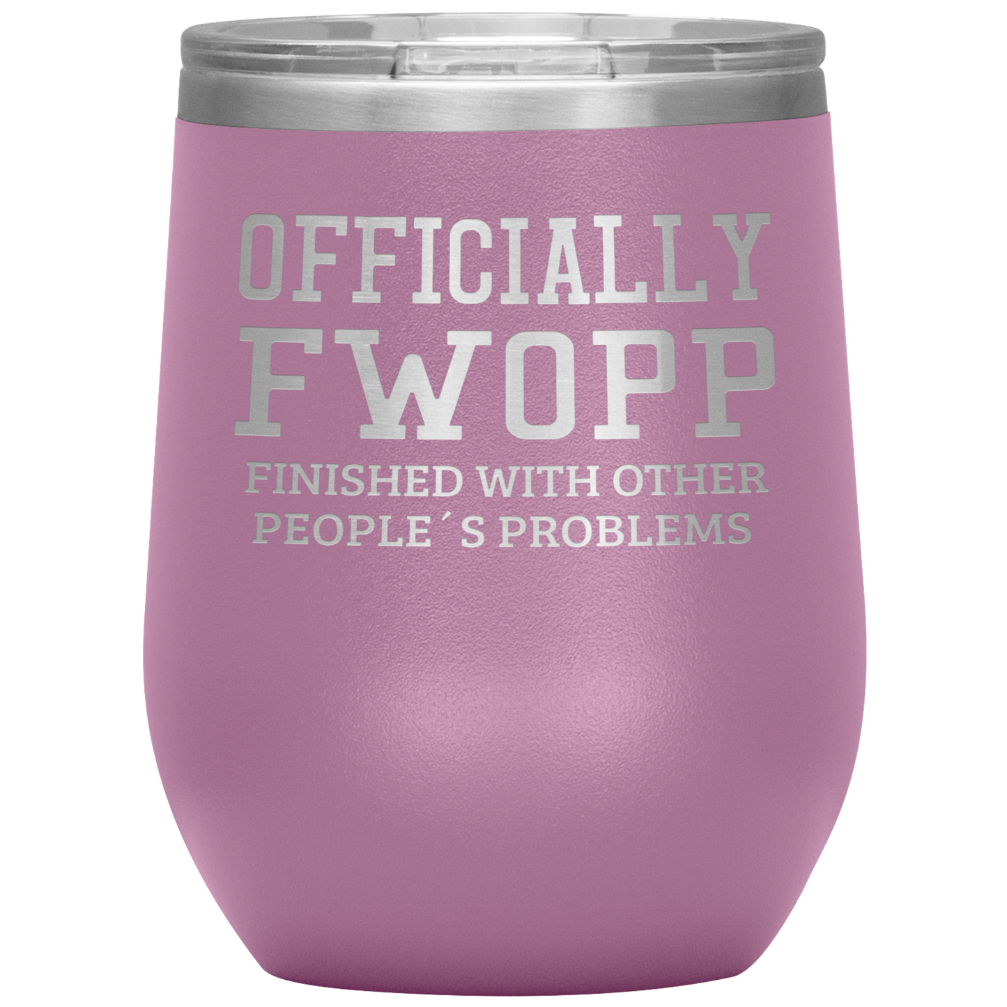 Retirement Gift Officially FWOPP Engraved Wine Tumbler