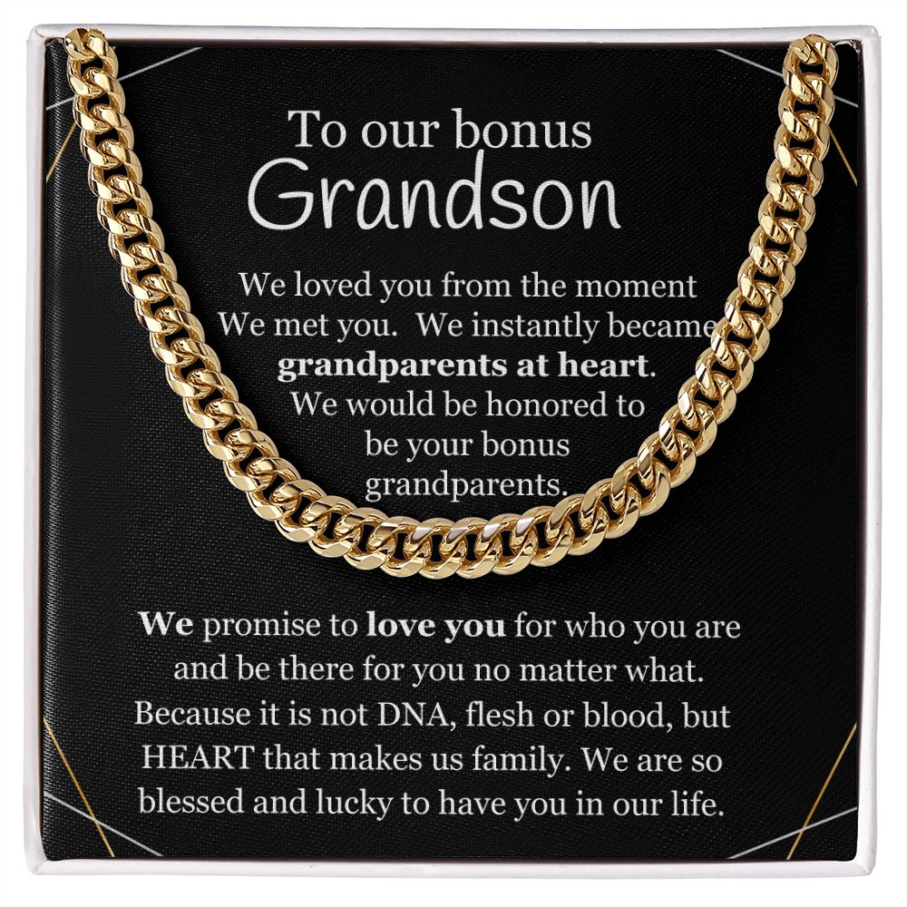 Bonus Grandson - We loved you from the moment we met you