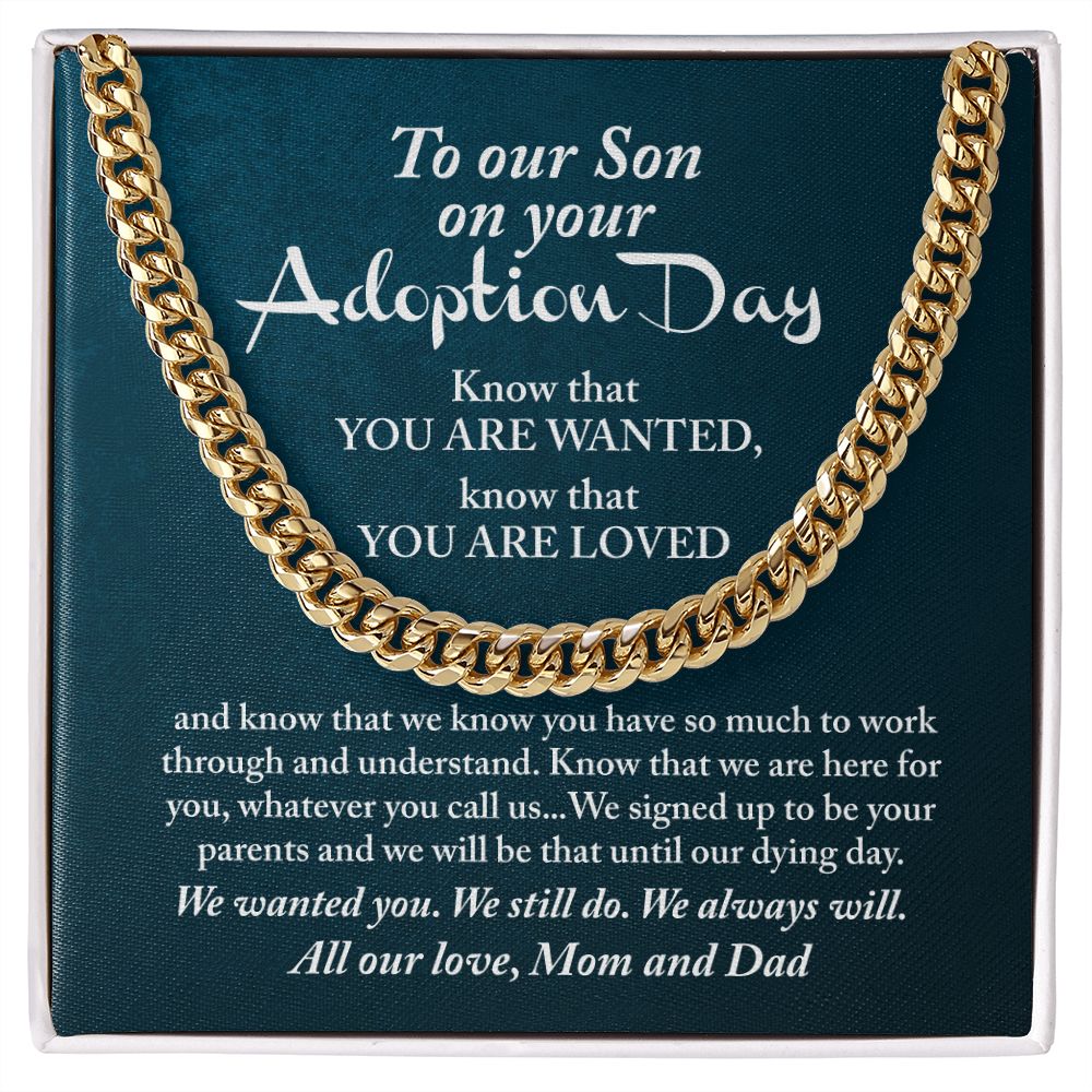 Son - On your Adoption day know that you are loved