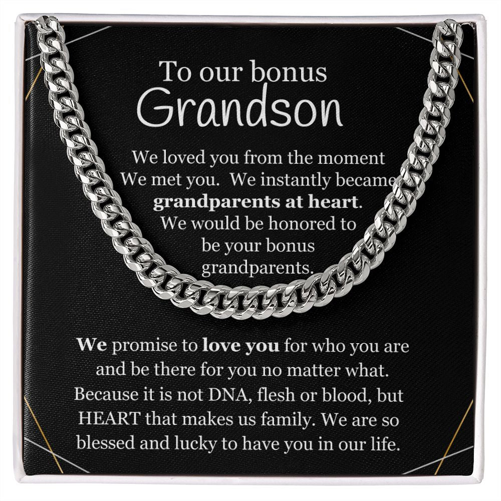Bonus Grandson - We loved you from the moment we met you