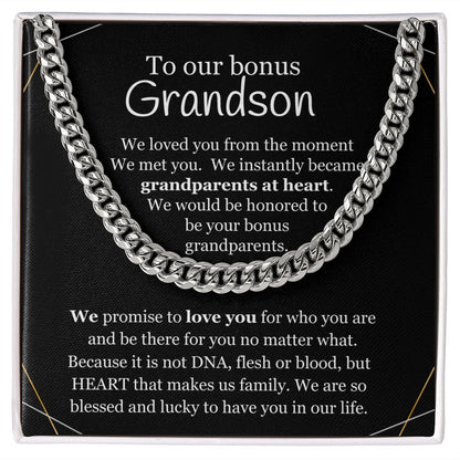 Bonus Grandson - We loved you from the moment we met you