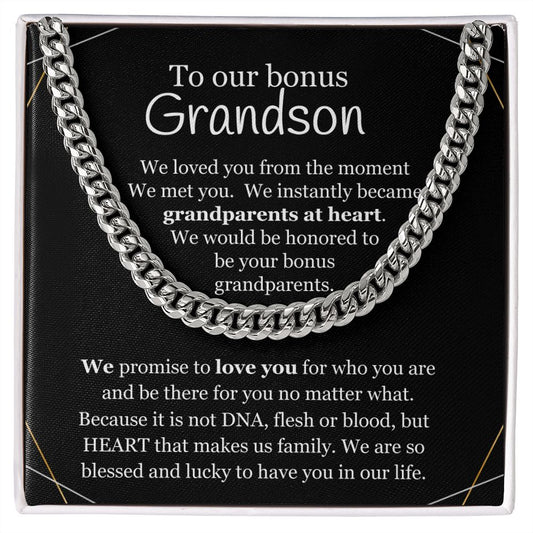 Bonus Grandson - We loved you from the moment we met you