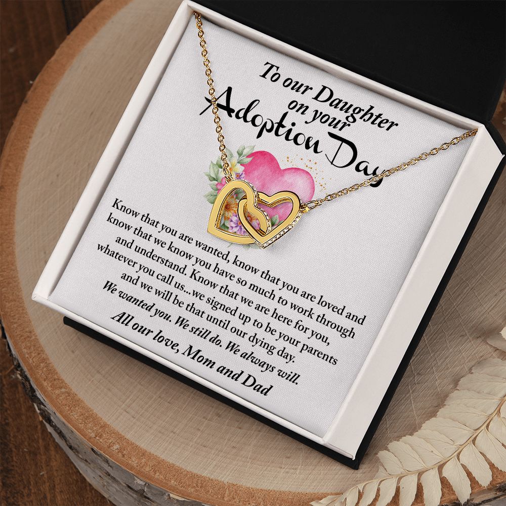 Daughter on your Adoption Day - We signed up to be your parents until our dying day