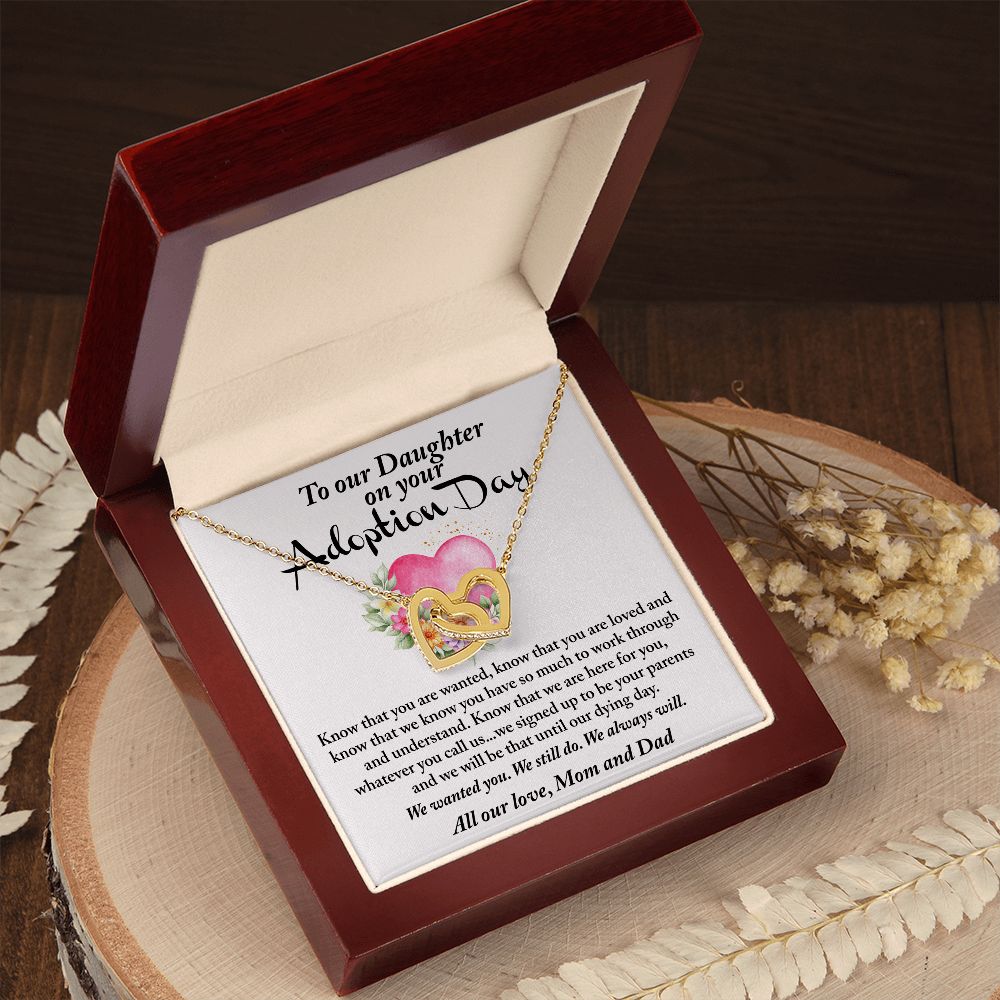 Daughter on your Adoption Day - We signed up to be your parents until our dying day