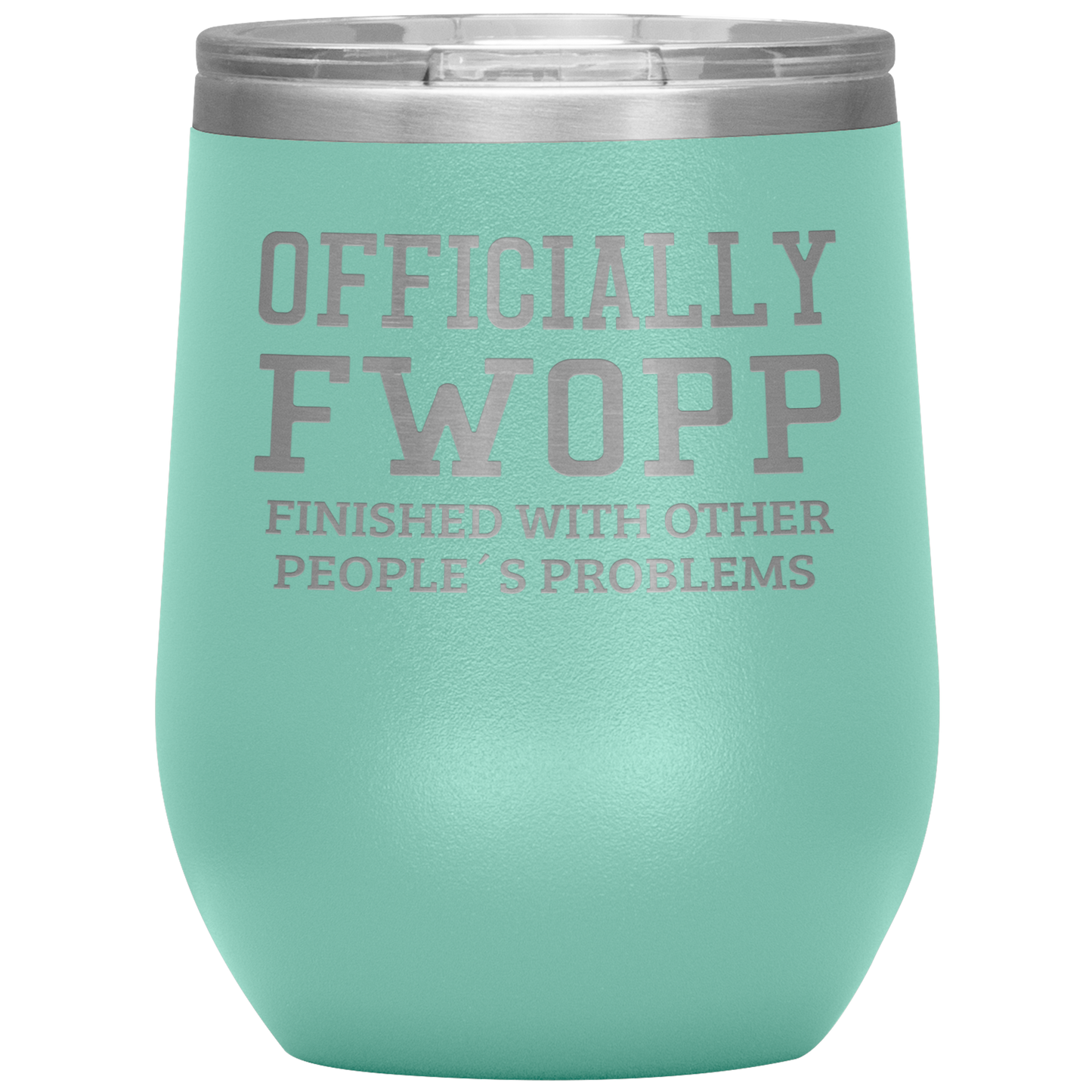 Retirement Gift Officially FWOPP Engraved Wine Tumbler