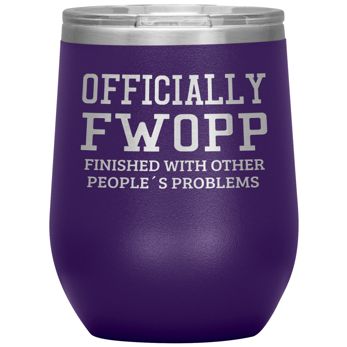 Retirement Gift Officially FWOPP Engraved Wine Tumbler